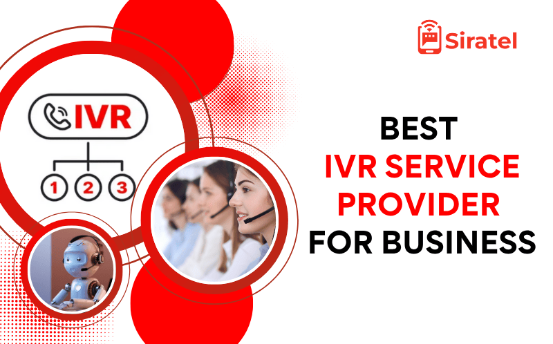Best IVR Service Provider for Business in 2025 – Features, Benefits, Pricing & How to Choose the Right One